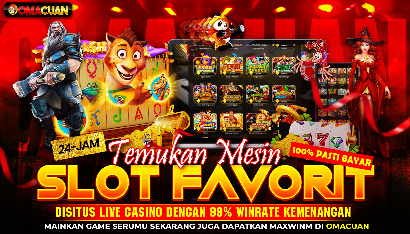 OMACUAN – Temuan Mesin Slot Terfavorit Disitus Live Casino Dengan 99% Win Rate Kemenangan