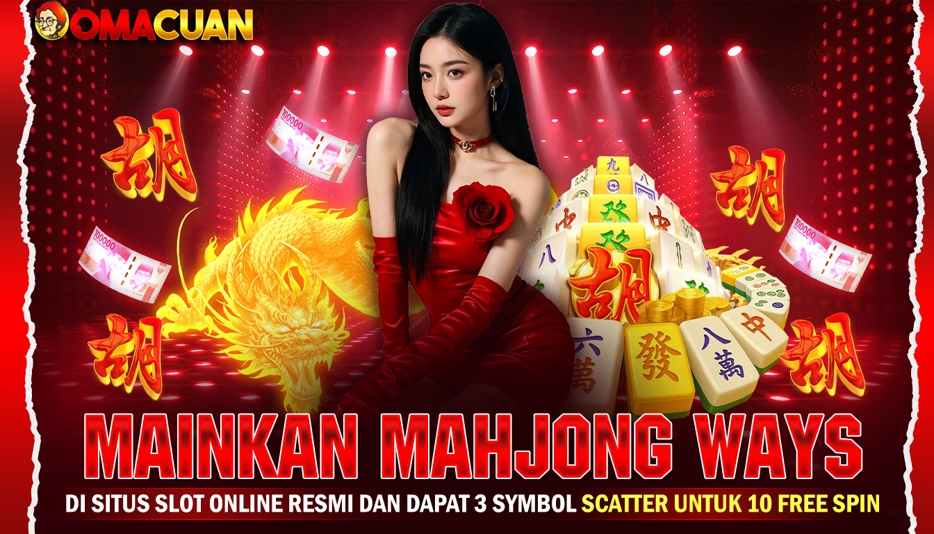 Mainkan Mahjong Ways Di Situs Slot Online Resmi Dan Dapat 3 Symbol Scatter Untuk 10 Free Spin